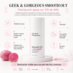 Geek & Gorgeous Smooth Out Peeling Anti-Aging con 12% de AHA 30ml